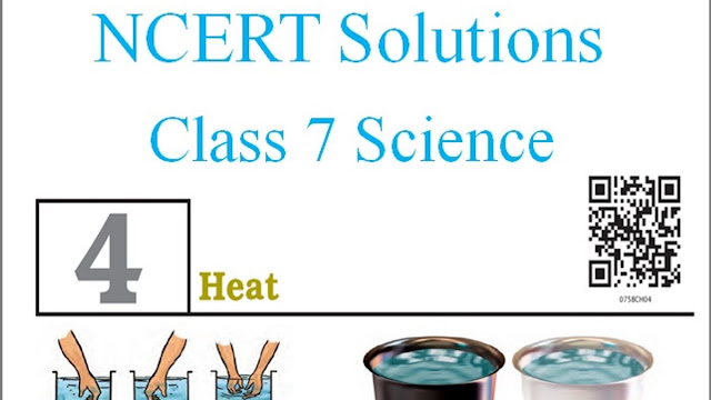 NMMS Revision Notes | Class 7 Science | Heat
