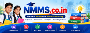 National Means cum Merit Scholarship Examination
